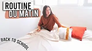 BACK TO SCHOOL/WORK • Routine du matin !