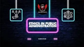 Ethics in Public Administration UPSC - L36 #upsc #upscexam #ethics