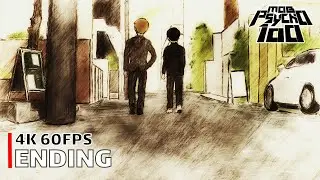 Mob Psycho 100 - Ending 【Refrain Boy】 4K 60FPS Creditless | CC
