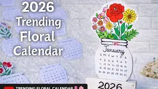 DIY Floral💐 Calendar 2026 / How to make Floral Calendar watch full tutorial #diy #artscraft #viral 