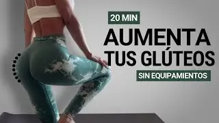 AUMENTA TUS GLÚTEOS (SIN SENTADILLAS) Rutina completa  para aumentar  los Glúteos En Casa