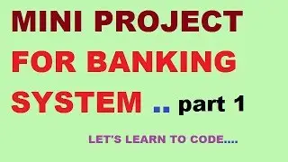 mini project ( banking system ) in C language in hindi part 1