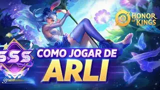 Aprenda a Jogar de Arli no Honor of Kings | Guia Pr&aacute;tico