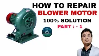 बंद air blower चेक और ठीक करें / how to repair air blower full process #electricsolution @Lifemode2 