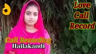 Call recorder Bengalur  Assam Hailakandi Bangla me