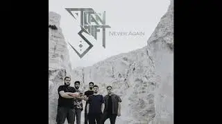 Titan Shift - Never Again (Official Track Stream)