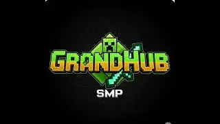 GrandHub SMP EPS:1
