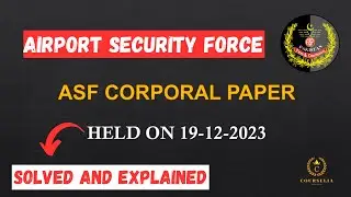 ASF Corporal Paper 2023 | ASF Corporal Paper | Held on 19-12-2023 | ASF Corporal Test | Paper Solved
