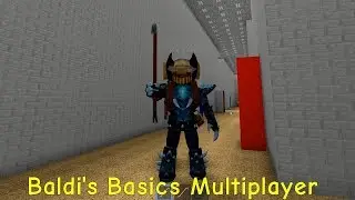 Baldi's Basics Multiplayer # 05 (Roblox Map)