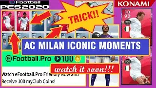 ICONIC MOMENTS PES 2020 : AC MILAN| PES 2020