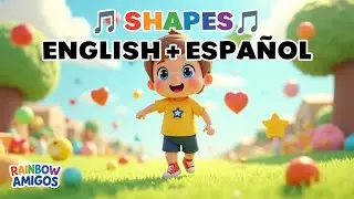 English & Spanish Shapes Song | Sing and Learn for Kids | Figuras y Formas Ingles y Espa&ntilde;ol