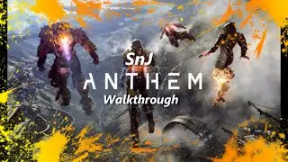 Anthem&trade; Walkthrough - PART 2!