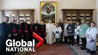Global National: March 28, 2022 | Indigenous delegation's historic meetings with Pope Francis begin