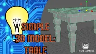 Maya:  How To 3D Model A Simple Table