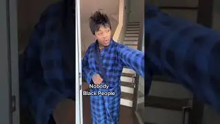 BLACK PEOPLE BE LIKE&hellip;.. 🤣