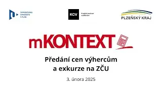 mKONTEXT 2025 - Před&aacute;n&iacute; cen v&yacute;hercům a exkurze na ZČU