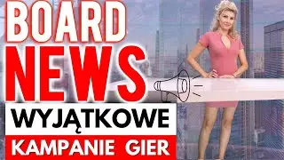 BOARD NEWS Wydanie Wyjątkowe - Wiadomości o grach planszowych