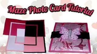Maze Photo Card Tutorial/how to make maze card
