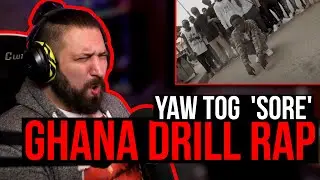 AFRICAN DRILL RAP (Ghana) | Yaw Tog - SORE reaction!!