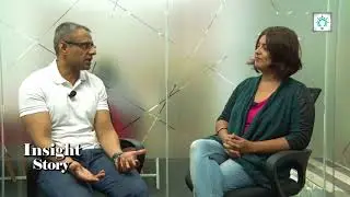Insight Story With Mr.  Amit Dhawan