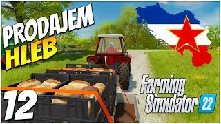 IMT-om PRODAJEM HLEB NA JUGO FARMI *Farming Simulator 22* EP12