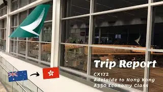 Cathay Pacific Economy Class Review - Airbus A330 - Adelaide to Hong Kong (CX172)