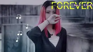 Forever ( New Exciting Music of 2025 )