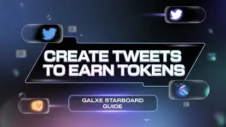 Galxe Starboard Explained: Earn Tokens by engaging Daily