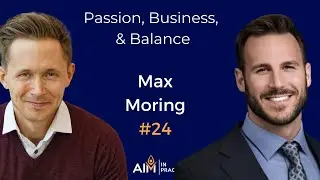 Max Morin: Navigating Entrepreneurship in the Wellness Industry #24
