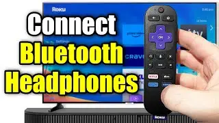 How to Connect Bluetooth Headphones to Roku TV/Streaming Device