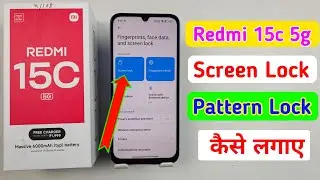 Redmi 15C 5G Screen Lock Kaise Lagaye | Pattern, PIN, Password Kaise Set Kare | redmi 15c 5g
