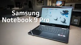 Обзор Samsung Notebook 9 Pro: хорош практически во всём, включая лёгкие игры