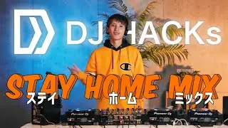 STAY HOME DJ MIX by SHOTA