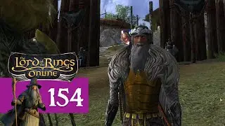 Forthbrond || Lord of the Rings Online Let's Play - Part 154