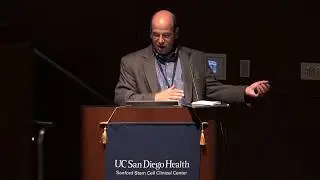 Introduction to Session 2: Cell Therapy - Dan Kaufman