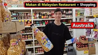 Makan di Malaysian Restaurant + Shopping di Campsie Sydney AUSTRALIA