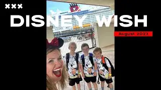 Disney Wish 2023 - Family Cruise Vaca!