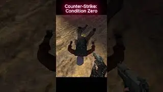 CS: Source vs Condition Zero &ndash; Dead Body Physics- #valve
