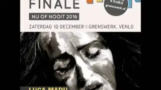 Nu of Nooit finalisten 2016