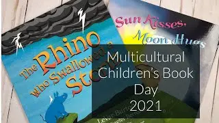Multicultural Children&rsquo;s Book Day 2021
