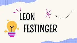 Leon Festinger Video Presentation