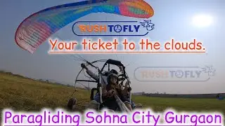 Rush To Fly &ndash; Your Ticket To the Clouds. Paragliding Sohna City Gurgaon Delhi -NCR Call 9625-36-1992