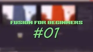 Fusion for beginners #01 [ENG]