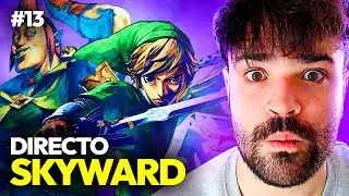 ⛅ ZELDA SKYWARD SWORD 🗡️ D&Iacute;A 13 | 🗼 TORRE CELESTIAL ⚔️ BATALLA FINAL 🔥⏳