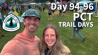 PCT &lsquo;25 - Day 94-96 - Trail Days and new gear