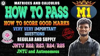 M1-Important questions-How to pass-Btech 1st year-R22/R25-Jntuh