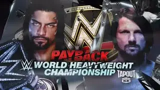 WWE Payback Promo 2016 - Roman Reigns vs AJ Styles