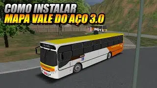 COMO INSTALAR MAPA VALE DO AÇO 3.0 NO OMSI 2 - 2020