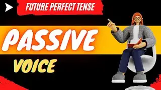 Future Perfect Tense - Passive Voice in Hindi || English Grammar Tricks