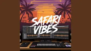 Safari Vibes